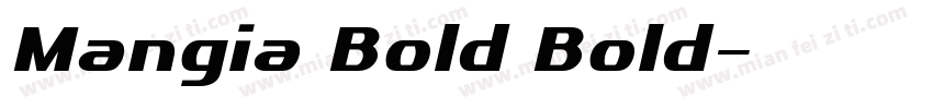 Mangia Bold Bold字体转换